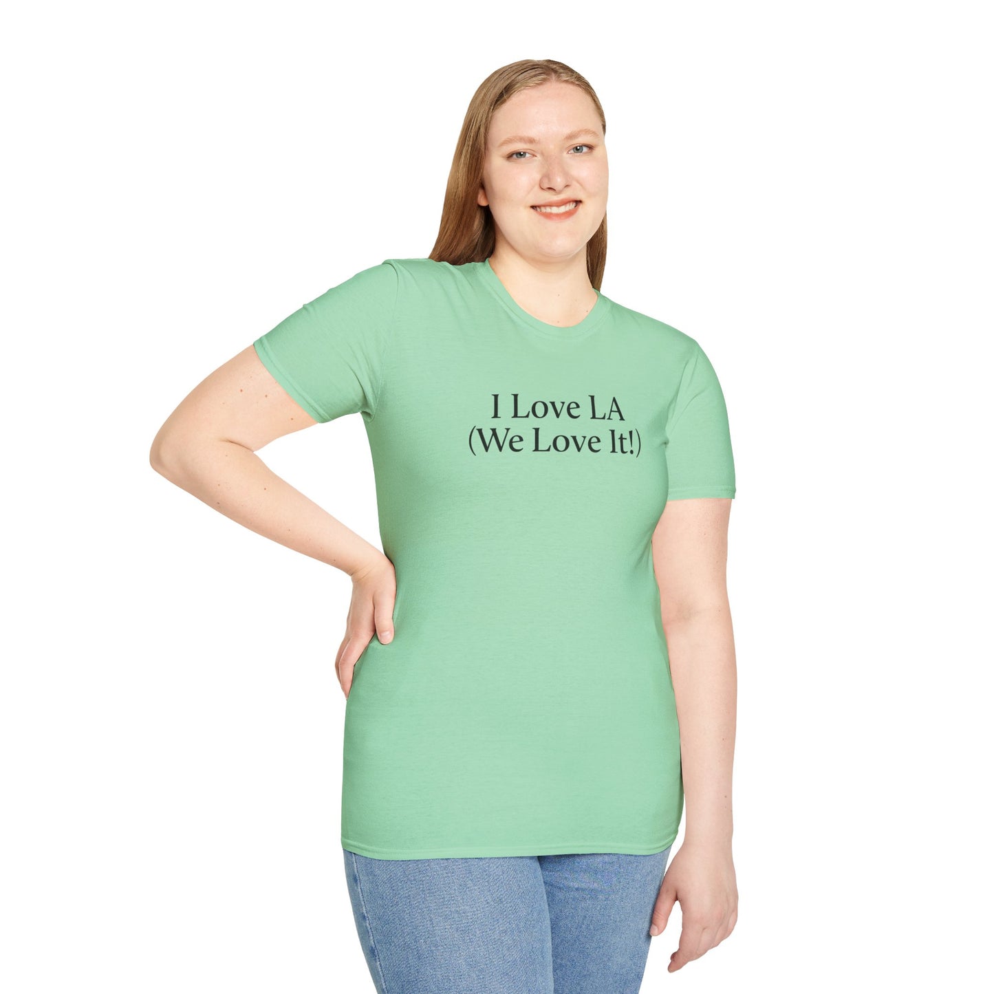 I Love LA (We Love It!) - BLACK LETTERS on 7 COLOR CHOICES